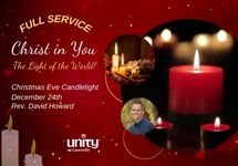 Dec 24 Christmas Eve Candlelight Service Rev. David Howard