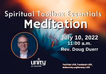 July 10, 2022 Spritual Tookbox Essentials Rev. Doug