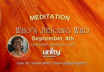 Sept 4, 2022 Who's Judging Who? Meditation