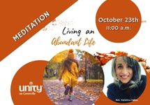 Oct 23 Living An Abundant Life Meditation