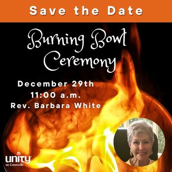 Burning Bowl Ceremony December 29