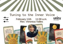 February 11th - Rev. Veronica Valles Tuning to the Inner Voice