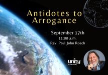 September 17  Antidotes to Arrogance - Rev. Paul John Roach